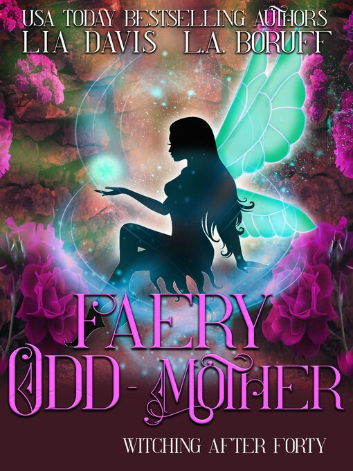 Title details for Faery Odd-Mother by Lia Davis - Available